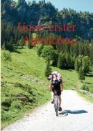 Unser Erster Alpencross di Andreas Waldera edito da Books On Demand