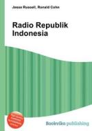 Radio Republik Indonesia edito da Book On Demand Ltd.