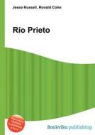 Rio Prieto edito da Book On Demand Ltd.