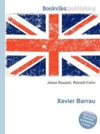 Xavier Barrau edito da Book On Demand Ltd.