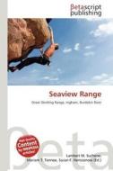 Seaview Range edito da Betascript Publishing