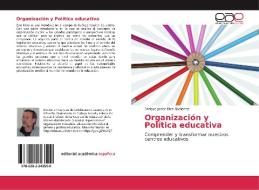 Organización y Política educativa di Enrique Javier Díez Gutiérrez edito da EAE