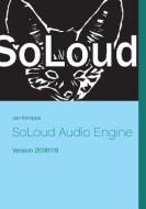 SoLoud Audio Engine di Jari Komppa edito da Books on Demand