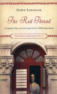 Red Thread di Dawn Farnham edito da Monsoon Books