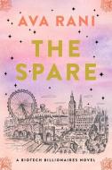 The Spare di Ava Rani edito da HarperCollins Publishers