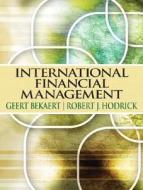 International Financial Management di Robert J. Hodrick, Geert Bekaert edito da Pearson Education (us)