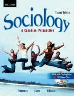 Sociology: A Canadian Perspective [With DVD] di Lorne Tepperman, James Curtis, Patrizia Albanese edito da Oxford University Press, USA