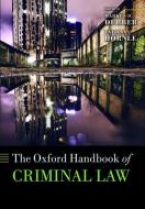 The Oxford Handbook of Criminal Law di Markus D Dubber edito da OUP Oxford