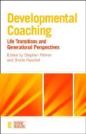 Developmental Coaching edito da Taylor & Francis Ltd