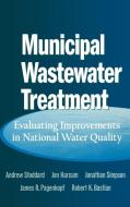 Municipal Wastewater Treatment di Stoddard, Bastian, Harcum edito da John Wiley & Sons