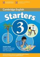Cambridge Young Learners English Tests Starters 3 Student's Book di Cambridge ESOL edito da Cambridge University Press