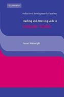 Teaching And Assessing Skills In Computer Studies di Stewart Wainwright edito da Cambridge University Press