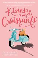 Kisses and Croissants di Anne-Sophie Jouhanneau edito da EMBER