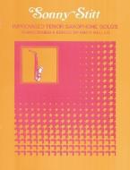Improvised Tenor Saxophone Solos: Tenor Saxophone Solos di Sonny Stitt, Gary Keller edito da ALFRED PUBN