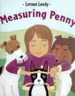 Measuring Penny di Loreen Leedy edito da Henry Holt & Company