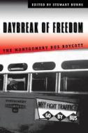 Daybreak Of Freedom edito da The University Of North Carolina Press