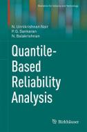 Quantile-Based Reliability Analysis di N. Balakrishnan, N. Unnikrishnan Nair, P. G. Sankaran edito da Springer New York