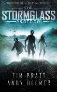 The Stormglass Protocol di Tim Pratt, Andy Deemer edito da Stormglass Ventures LLC