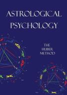 ASTROLOGICAL PSYCHOLOGY edito da HOPEWELL PUBN