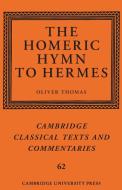The Homeric Hymn To Hermes edito da Cambridge University Press