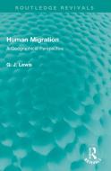 Human Migration di Gareth J. Lewis edito da Taylor & Francis Ltd