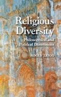 Religious Diversity di Roger Trigg edito da Cambridge University Press