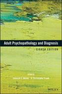Adult Psychopathology and Diagnosis di Deborah C. Beidel edito da John Wiley & Sons