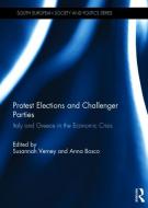 Protest Elections and Challenger Parties edito da Taylor & Francis Ltd