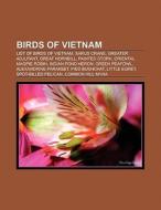 Birds of Vietnam di Books Llc edito da Books LLC, Reference Series