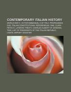 Contemporary Italian history di Books Llc edito da Books LLC, Reference Series