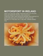 Motorsport In Ireland: Cork 20 Rally di Books Llc edito da Books LLC, Wiki Series