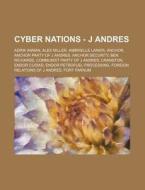 Cyber Nations - J Andres: Adrik Annan, A di Source Wikia edito da Books LLC, Wiki Series