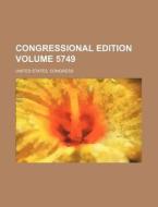Congressional Edition Volume 5749 di United States Congress edito da Rarebooksclub.com