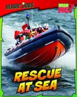 Rescue at Sea di Chris Oxlade edito da HEINEMANN LIB