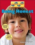 Being Honest di Susan Martineau edito da Hachette Children\'s Group