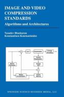 Image and Video Compression Standards di Vasudev Bhaskaran, Konstantinos Konstantinides edito da Springer US