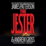 The Jester di James Patterson, Andrew Gross edito da Hachette Book Group