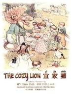 The Cozy Lion (Traditional Chinese): 03 Tongyong Pinyin Paperback Color di H. y. Xiao Phd edito da Createspace Independent Publishing Platform