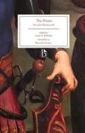 The Prince di Niccolò Machiavelli edito da Broadview Press Inc