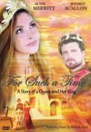 For Such a Time as This: A Story of Esther and Her King edito da Bridgestone Multimedia Group