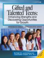 Gifted And Talented Teens: Enhancing Str di ESTER R. LEUTENBERG edito da Lightning Source Uk Ltd
