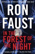 In the Forest of the Night di Ron Faust edito da TURNER