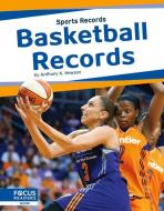 Basketball Records di Anthony K. Hewson edito da FOCUS READERS