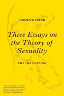 Three Essays on the Theory of Sexuality di Sigmund Freud edito da Verso Books