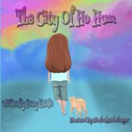 The City of Ho Hum di Elizabeth Eichelberger, Penny Estelle edito da LULU PR