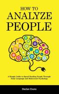 How To Analyze People di Evans Declan Evans edito da GD PUBLISHING LTD