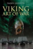 Viking Art of War di Paddy Griffith edito da Casemate Publishers