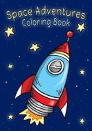 Space Adventures Coloring Book di J. S. Arya edito da Createspace Independent Publishing Platform