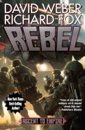 Rebel di David Weber, Richard Fox edito da Baen
