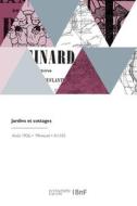 Jardins Et Cottages di Collectif edito da HACHETTE LIVRE